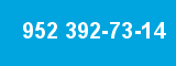 952 392-73-14